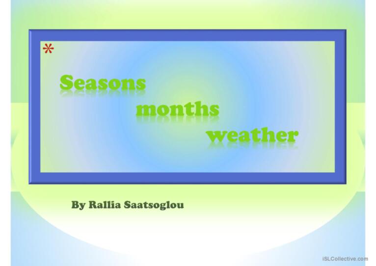 Seasons, months