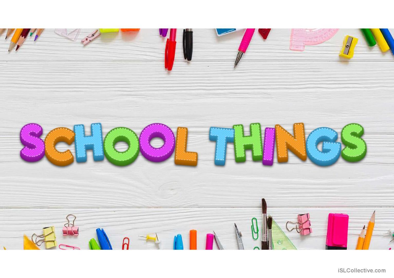 SCHOOL THINGS (presentation/flashcar…: English ESL powerpoints